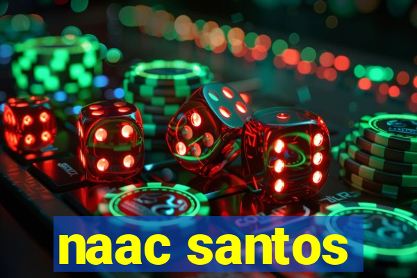 naac santos